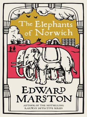 cover image of The Elephants of Norwich